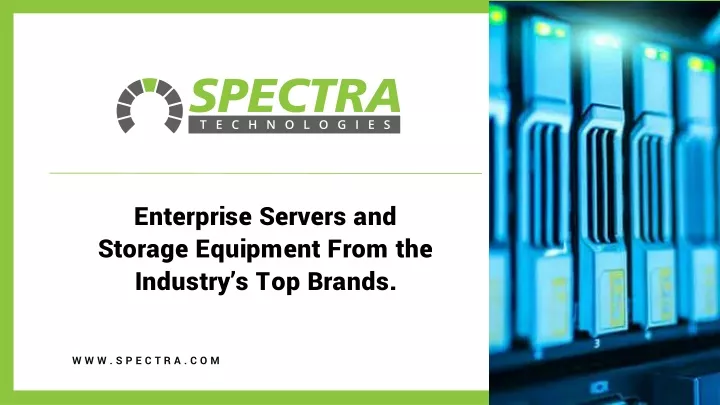 enterprise servers and storage equipment from