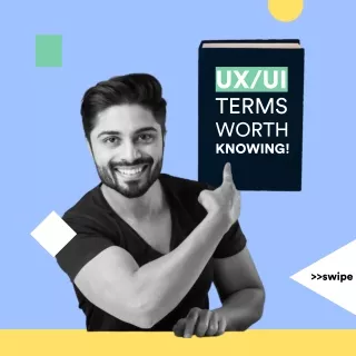 UX_UI terms worth knowing!