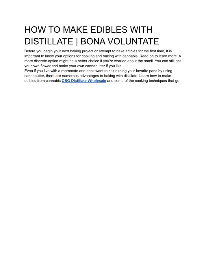 how to make edibles with distillate bona voluntate