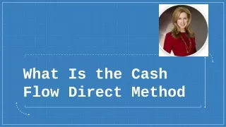 What Is the Cash Flow Direct Method