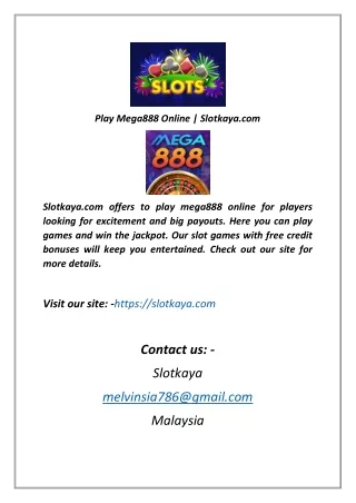 play mega888 online slotkaya com