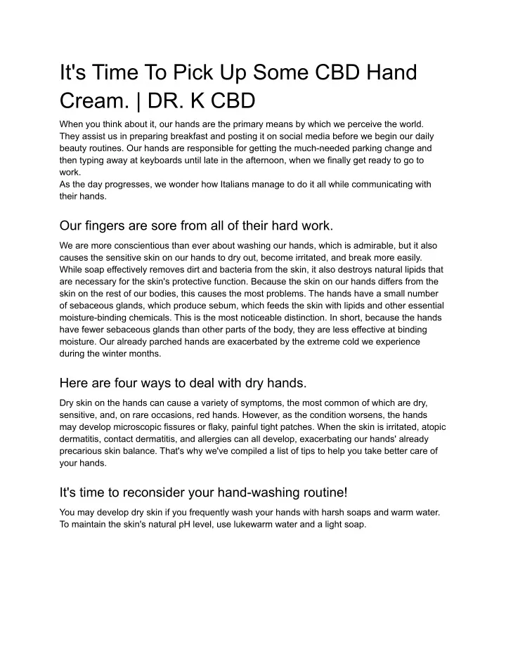 it s time to pick up some cbd hand cream dr k cbd