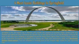 4 Most Iconic Buildings In Springfield