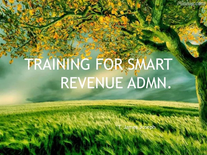 training for smart revenue admn