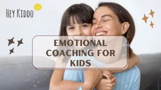 Emotional Coaching For Kid