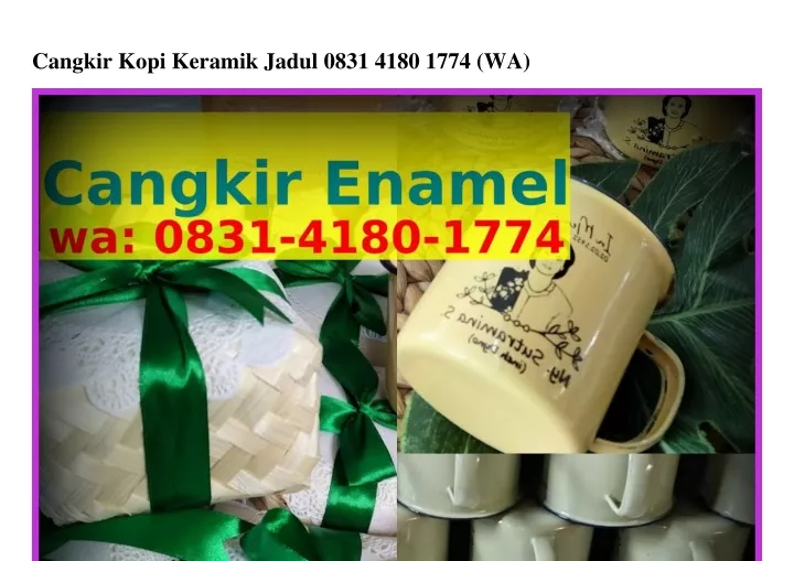 cangkir kopi keramik jadul 0831 4180 1774 wa