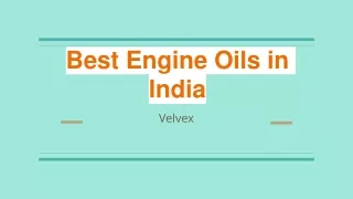 best engine oils in india