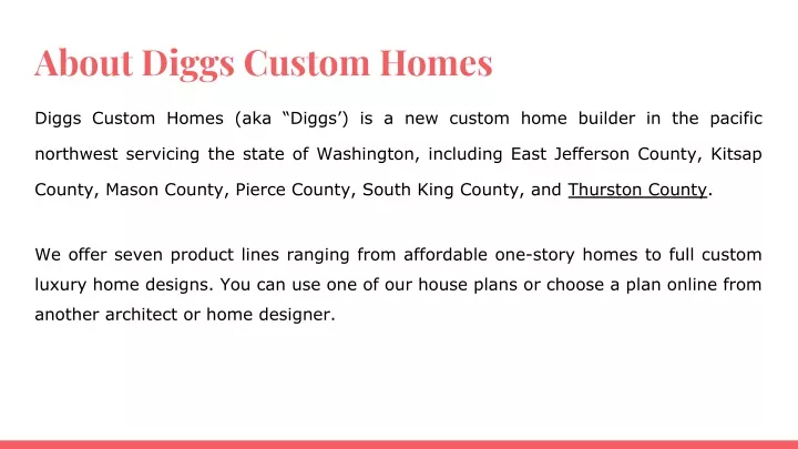 about diggs custom homes