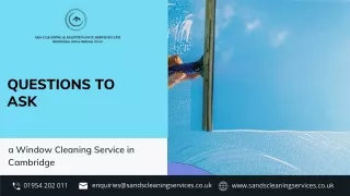 Top Questions to Ask a Window Cleaning Service in Cambridge