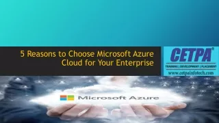 5 reasons to choose microsoft azure cloud for your enterprise