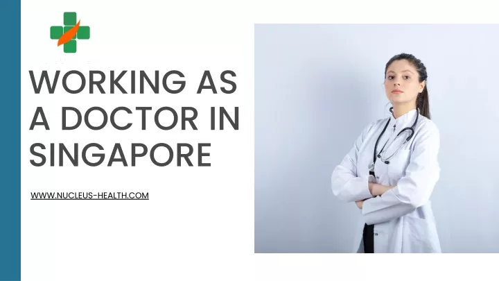 working as a doctor in singapore