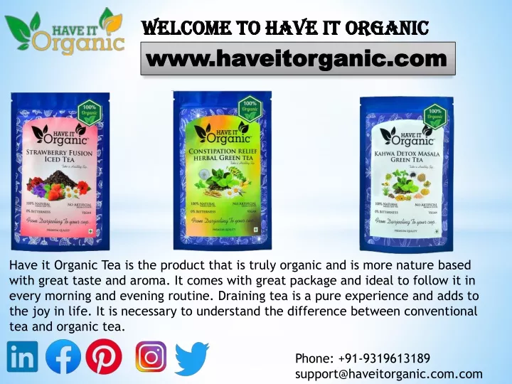 welcome to have it organic