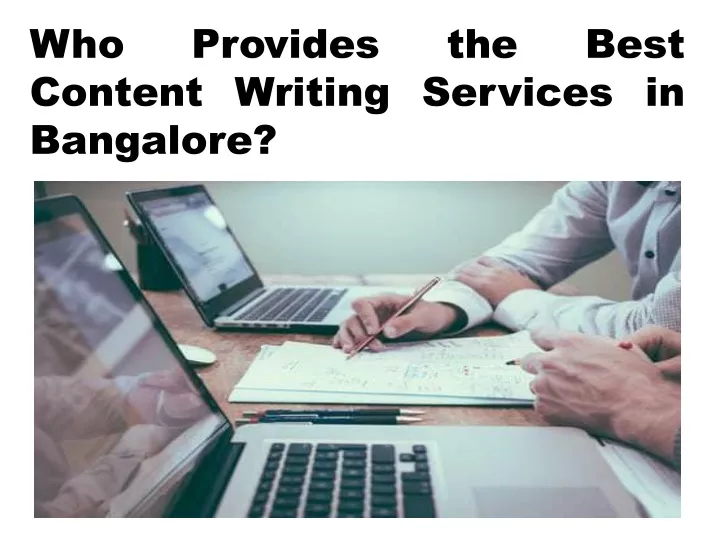 who content writing services in bangalore