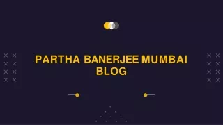 partha banerjee mumbai blog