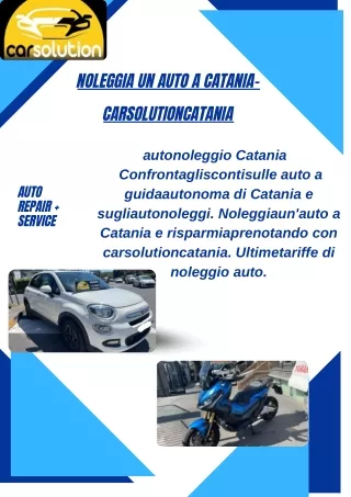 Noleggia un auto a Catania- Carsolutioncatania