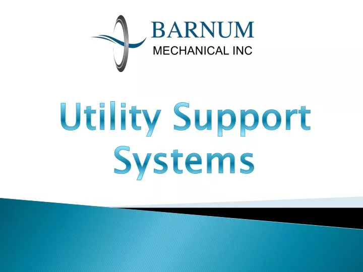 utility support systems
