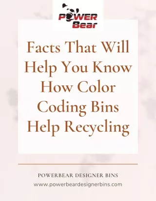 Facts That Will Help You Know How Color Coding Bins Help Recycling