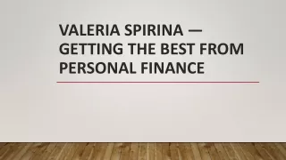 Valeria Spirina — Getting The Best From Personal Finance