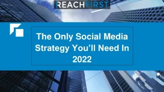 the only social media strategy you ll need in 2022