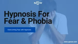 Hypnosis For Fear & Phobia