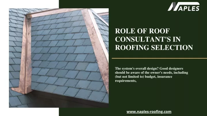 role of roof consultant s in roofing selection