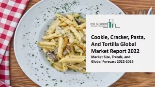 cookie cracker pasta and tortilla global market