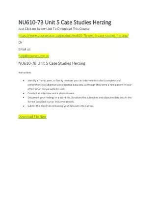 nu610 nu610 7b unit 5 case studies herzing