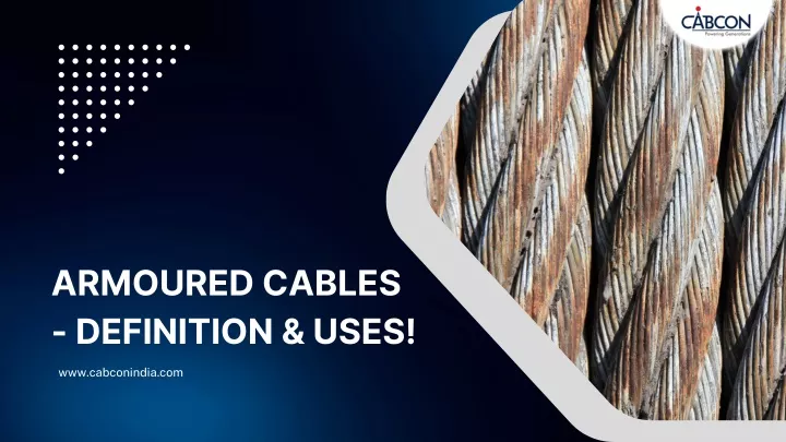 armoured cables definition uses