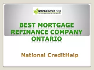 Best Mortgage Refinance Company Ontario