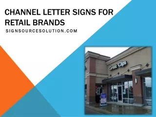 Channel Letter Signs for Retail Brands