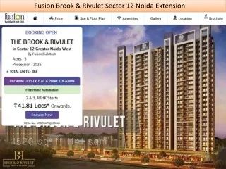 Fusion Brook & Rivulet Sector 12 Noida Extension