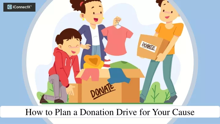 how to plan a donation drive for your cause