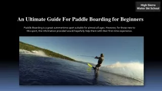 An Ultimate Guide For Paddle Boarding for Beginners