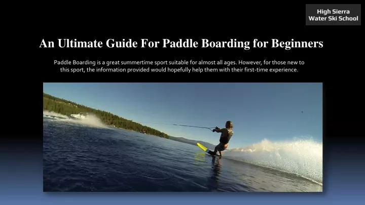 an ultimate guide for paddle boarding