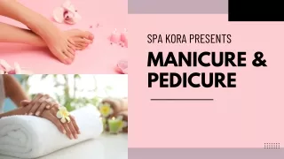 Manicure & pedicure Tips