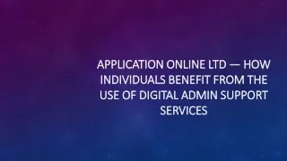 application online ltd how individuals benefit from the use of digital admin support services
