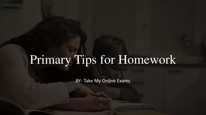 primary tips for homework