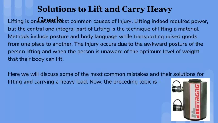 solutions to lift and carry heavy goods