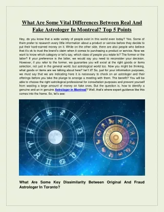 What Are Some Vital Differences Between Real And Fake Astrologer In Montreal Top 5 Points