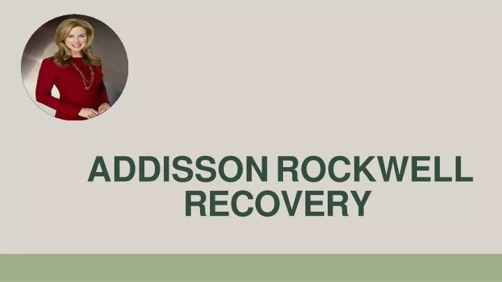 addisson rockwell recovery