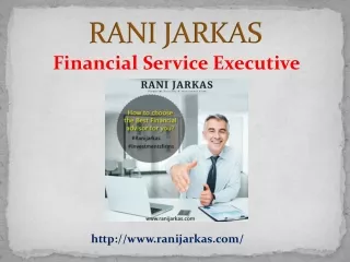 Financial Service Executive - Rani Jarkas