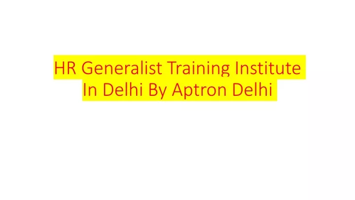 hr generalist training institute in delhi