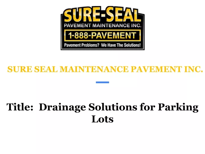sure seal maintenance pavement inc