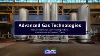 Advanced Gas Technologies: Leading Supplier of Nitrogen & Oxygen Generators