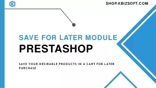 Use Save for Later Module in Prestashop That Wins Customers
