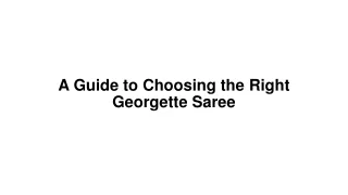 A Guide to Choosing the Right Georgette Saree