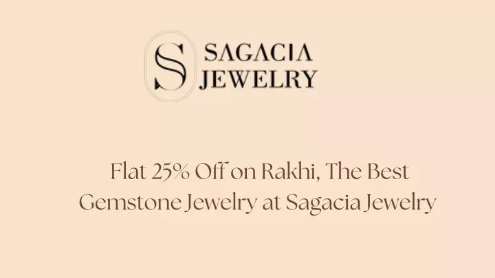flat 25 off on rakhi the best gemstone jewelry