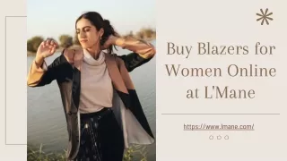 Buy Blazers for Women Online at L'Mane