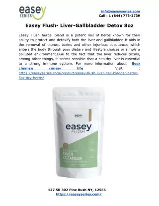 Easey Flush- Liver-Gallbladder Detox 8oz