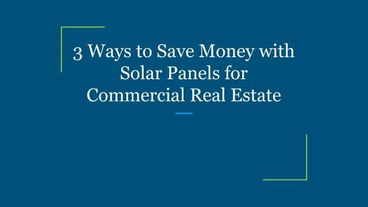 3 ways to save money with solar panels